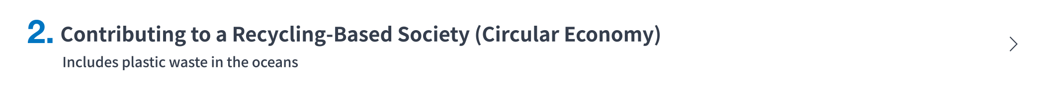 2. Contributing to a Recycling-Based Society (Circular Economy)